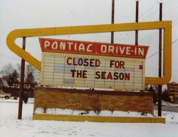 Pontiac Drive-In Theatre - Marquee 1977 From Greg Mcglone (newer photo)